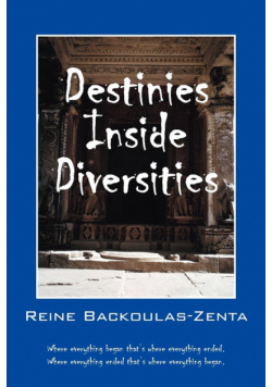 Destinies Inside Diversities