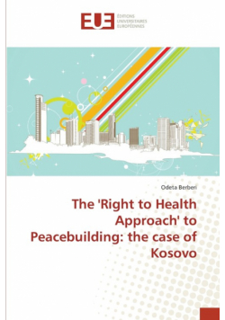 The 'Right to Health Approach' to Peacebuilding