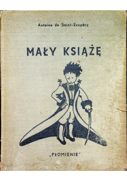 Mały Książę 1947 r. Wydanie I