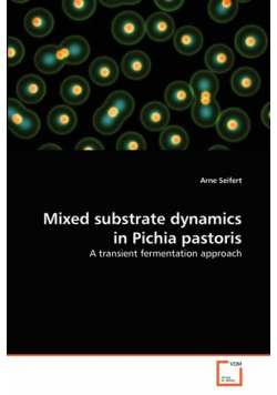 Mixed substrate dynamics in Pichia pastoris