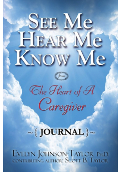 See Me Hear Me Know Me Journal