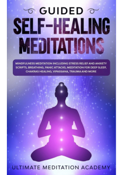 Guided Self-Healing Meditations