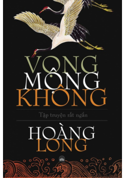 Mộng, Vọng, Không