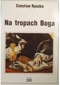 Na tropach Boga autograf autora
