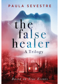 The False Healer