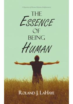 The Essence of Being Human