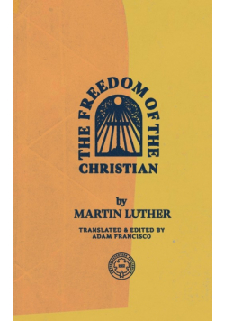 The Freedom of the Christian
