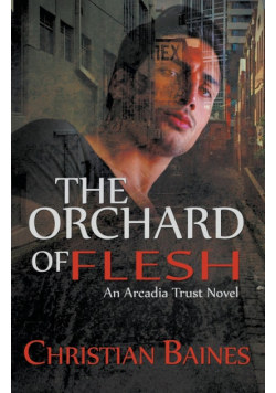 The Orchard of Flesh