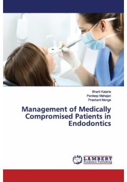 Management of Medically Compromised Patients in Endodontics
