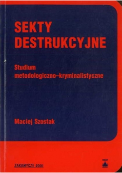 Sekty destrukcyjne autograf Szostaka