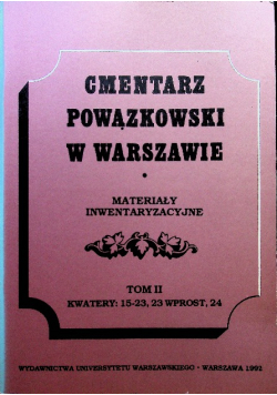 Cmentarz Powązkowy w Warszawie tom 2