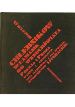 Włamanie do wszechświata Poezja i proza