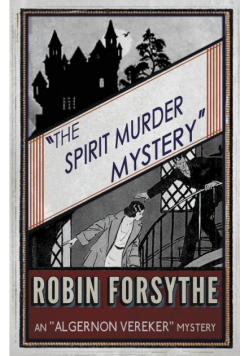The Spirit Murder Mystery
