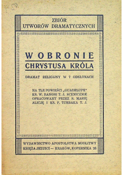 W obronie Chrystusa Króla 1938 r