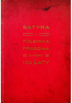 Satyra i polemika prasowa z przed 100 laty 1931 r