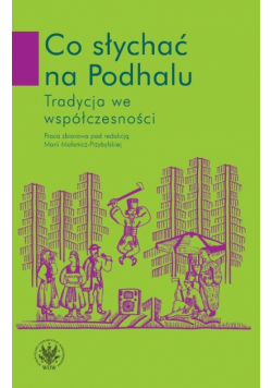 Co słychać na Podhalu