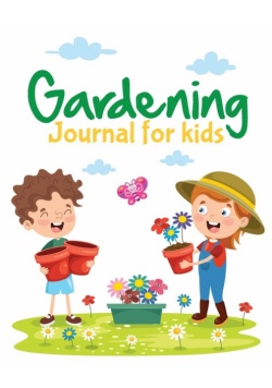 Gardening Journal For Kids
