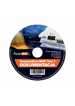 CD Kompendium BHP Tom 1 Dokumentacja