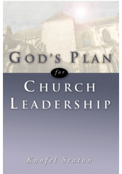 God's Plan for Church Leadership