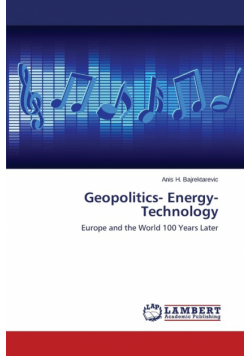 Geopolitics- Energy- Technology