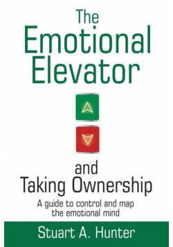 The Emotional Elevator and Taking Ownership