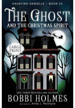 The Ghost and the Christmas Spirit