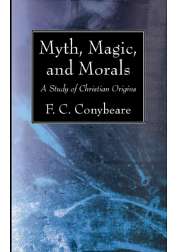 Myth, Magic, and Morals
