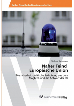Naher Feind Europäische Union