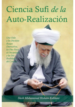 La Ciencia Sufi de La Auto-Realizacion