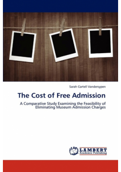 The Cost of Free Admission