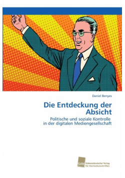 Die Entdeckung der Absicht