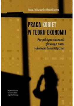 Praca kobiet w teorii ekonomii