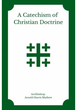 A Catechism of Christian Doctrine