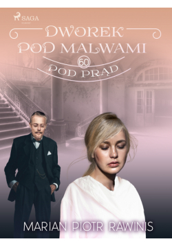 Dworek pod Malwami 60 - Pod prąd