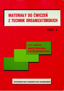 Materiały do ćwiczeń z technik organizatorskich część 2