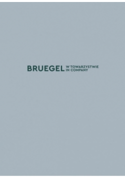 Bruegel w towarzystwie in company