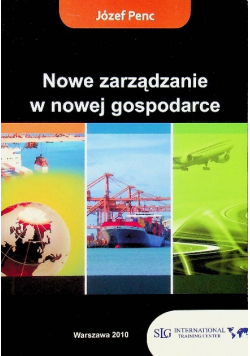 Nowe zarządzanie w nowej gospodarce
