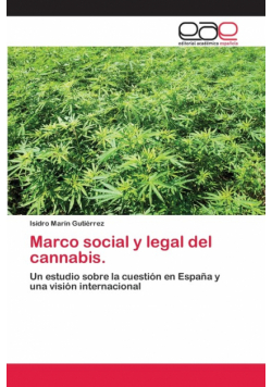 Marco social y legal del cannabis.