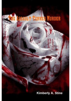 The Assault Turned Murder
