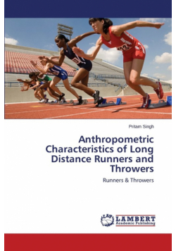 Anthropometric Characteristics of Long Distance Runners and Throwers
