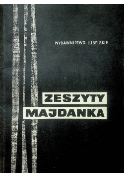 Zeszyty Majdanka I