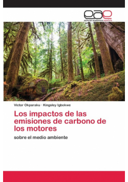 Los impactos de las emisiones de carbono de los motores