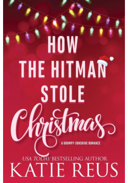 How the Hitman Stole Christmas