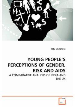 Young People's Perceptions Of Gender, Risk And Aids