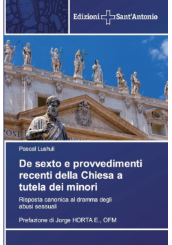 De sexto e provvedimenti recenti della Chiesa a tutela dei minori