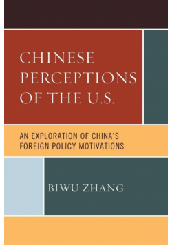 Chinese Perceptions of the U.S.