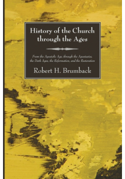 History of the Church through the Ages
