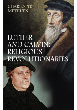 Luther and Calvin