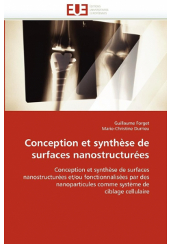 Conception et synthèse de surfaces nanostructurées