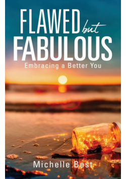 Flawed but Fabulous